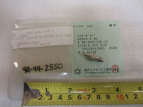MITSUBISHI EDM / LASER LOWER DIAMOND GUIDE A508