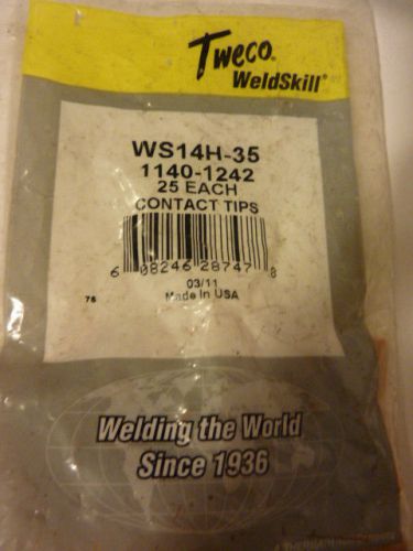 TWECO  WS14H-35  1140-1242  MIG CONTACT TIPS  QTY. 25  FREE SHIPPING!!!!