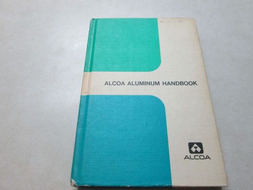 Alcoa Aluminum Handbook, 1967
