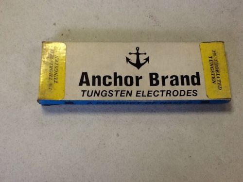 Anchor brand Tungston electrodes 1/16 x 7&#034;