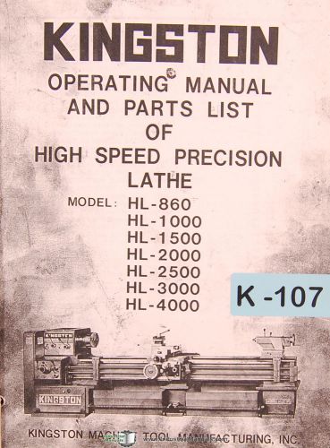 Kingston HL Series, Lathe, Operations Parts and Wiring Manual