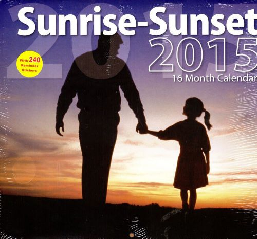 Sunrise - Sunset - 2015 16 Month WALL CALENDAR with 240 Stickers - 12x11
