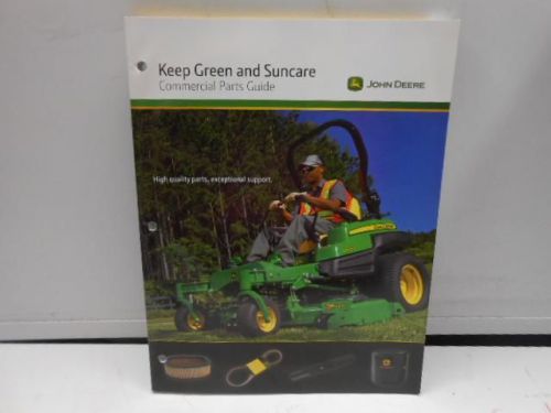 NOS JOHN DEERE KEEP GREEN AND SUNCARE COMMERCIAL PARTS GUIDE  -18M5