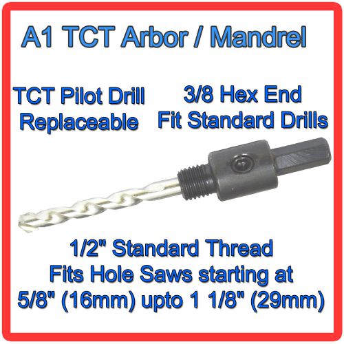 Hole Saw Mandrel Arbor for Holesaws 5/8&#034; (16mm) to 1 1/8&#034; (29mm) TCT 5/16&#034; Pilot