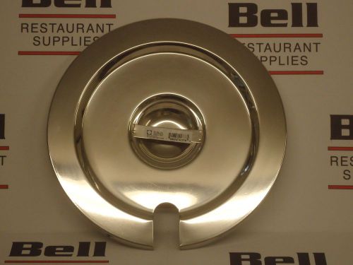 *NEW* Stainless Steel 10.5&#034; Notched Round 11 qt. Inset Cover - FREE SHIPPING