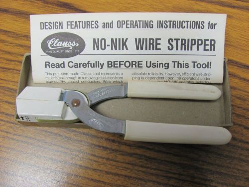 CLAUSS 012 NO-NIK Wire Strippers