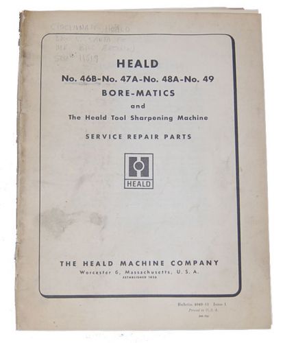Heald Style 46B, 47A 48A 49, Sharpening Machine Parts List Manual