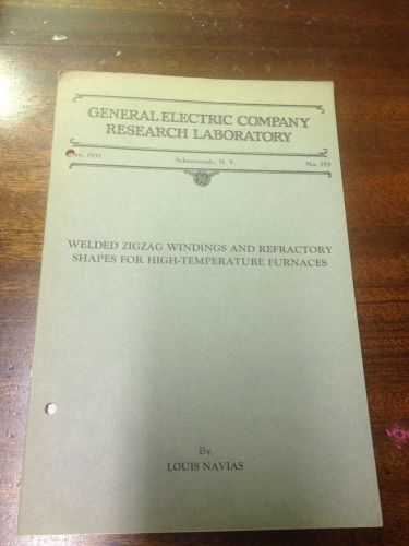 VINTAGE GE RESEARCH REPORT WINDINGS REFRACTORY SHAPES FOR FURNACES 1931 11 PGS
