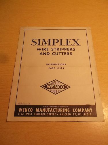 Simplex Wire Strippers and Cutters Instruction Part List Manual *FREE SHIPPING*