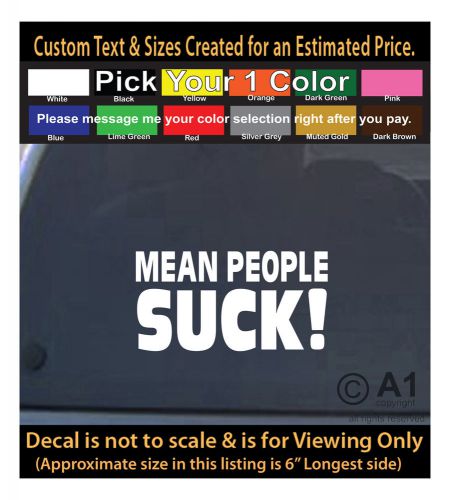 Mean people suck 6 inch decal funny 4 car laptop decor computer more 105Swap3