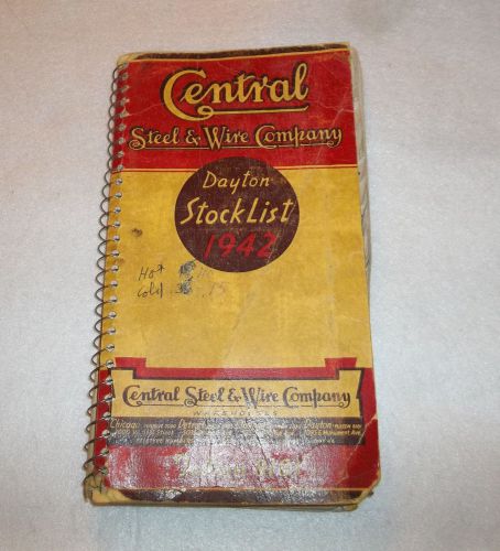 Central Steel &amp; Wire Company Dayton stock list 1942 book vintage collectible