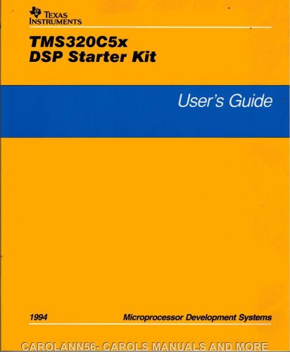 TEXAS INSTRUMENTS Data Book 1994 TMS320C5x DSP Starter Kit Users Guide