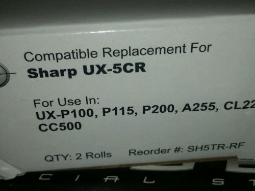 Sharp UX-5CR  Uxp100  p115  p200  a255  cl220 cc500 2 refill rolls fax film new