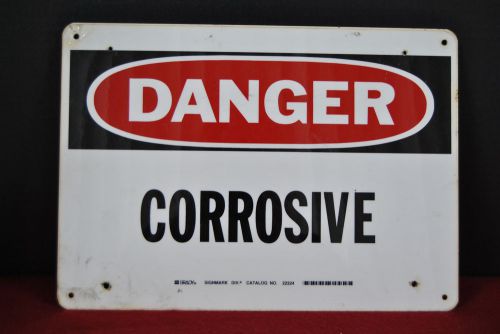 Danger corrosive lightly used plastic sign  measures 14&#034;x 10&#034; for sale