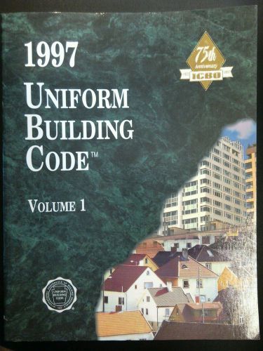 Uniform Building Code, 1997 Vol. 1 by International Conf. of Building Officials