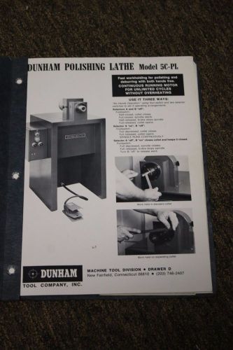 Dunham Polishing Lathe Install, Operation, Maintenance, Parts Manual Model 5C-PL