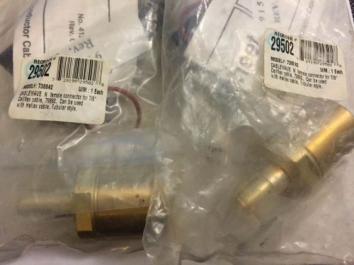 LOT of 2 - CABLEWAVE PN: 738842 N-FEMALE 7/8&#034; CONNECTOR - BRAND NEW IN BAGS