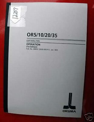 Okuma OR5/10/20/35 Operation Manual:Publication Number 3889-E (Inv. 12257)