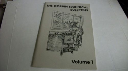 The Corbin Technical Bulletins Vol. 1