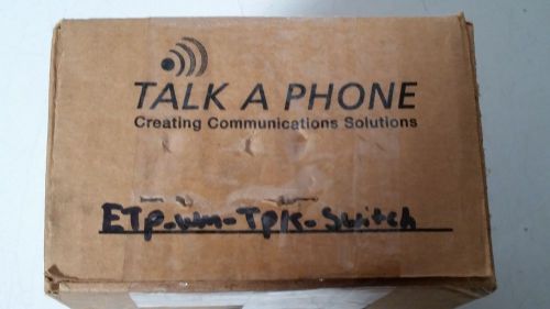 TALK A PHONE ETP-WM-TPK-SWITCH