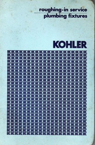 Kohler Roughing-in Service Plumbing Fixtures 1-80