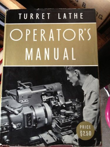 Turret Lathe Operators Manual
