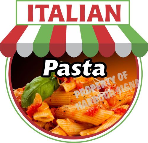 Italian Pasta 14&#034; Decal Food Truck Concession Restaurant Van Cart Vinyl Menu
