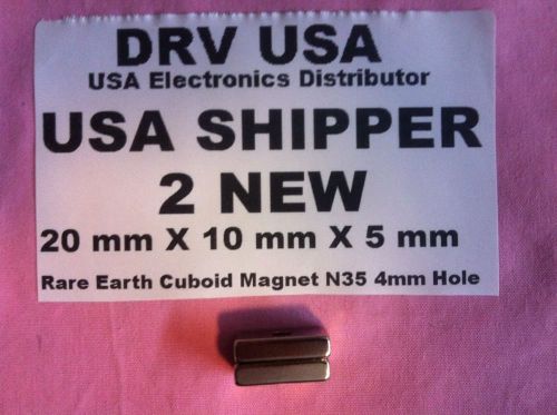 2 Pcs New 20 mm X 10 mm X 5 mm  Rare Earth Cuboid Magnet N35 4mm Hole USA Ship