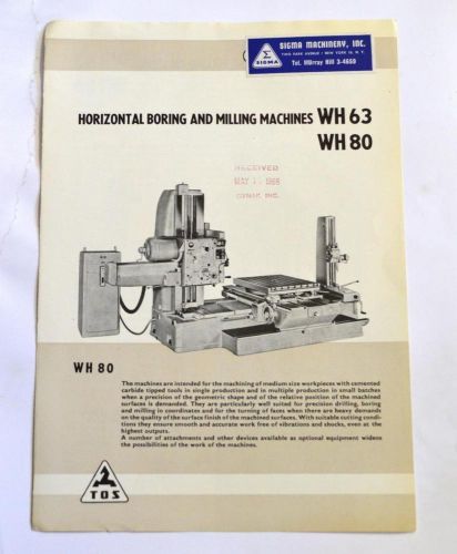 SIGMA MACHINERY WH63/WH80 HORIZONTAL BORING &amp; MILLING MACHINE BROCHURE