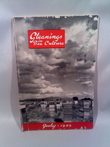 Vintage Gleanings in Bee Culture July 1940-Great Advertisment-Hard To Find Book!