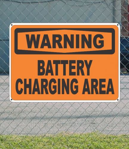 WARNING Battery Changing Area - OSHA Safety SIGN 10&#034; x 14&#034;