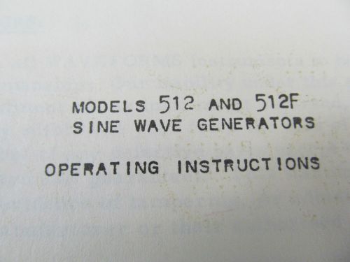 WAVEFORMS 512, 512F Sine Wave Generator Operating / Service Manual w schematic