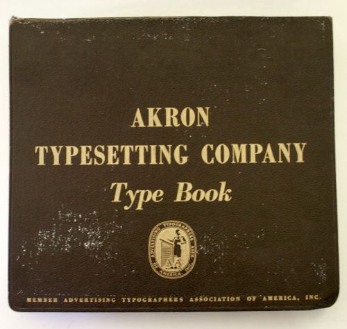 Vintage Type Specimen Book Akron Typesetting Company 40s 50s