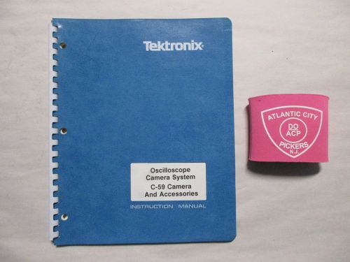 TEKTRONIX OSCILLOSCOPE CAMERA SYSTEM C-59 CAMERA INSTRUCTION MANUAL 070-1174-00