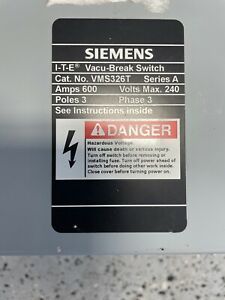 Siemens ITE Vacu-Break Switch VMS326T 600 amps 240 volt 3 pole 3 phase Main