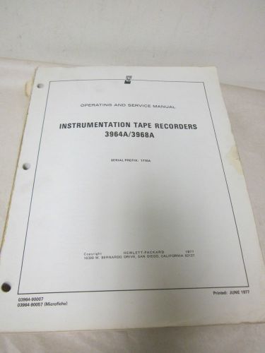 HEWLETT PACKARD 3964A/3968A INSTRUMENTATION TAPE RECORDERS SERVICE MANUAL