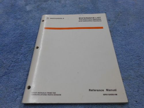 Motorola Reference List for Instruction Manuals VHF UHF Low Band STX SABER #357