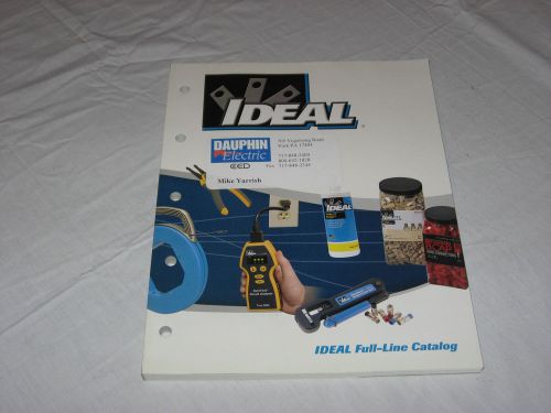 IDEAL 2006 Industrial Supply Catalog - Wire, DataComm, Tools, etc