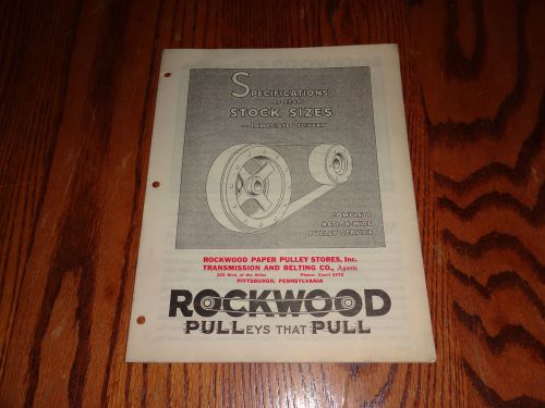 VINTAGE 1931 ROCKWOOD PULLEYS THAT PULL PITTSBURGH PENNSYLVANIA SPECIFICATIONS