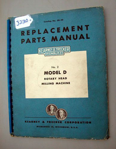 Kearney &amp; Trecker Milwaukee Parts Manual 2D (Inv.18038)