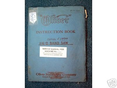 Oliver Instruction Book for 116-D Band Saw (Inv.17971)