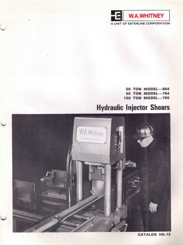 W.A. Whitney Hydraulic Injector Shears Catalog
