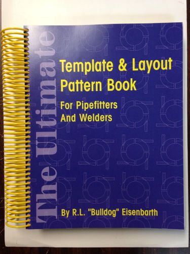 The ultimate template &amp; layout pattern book for pipefitters in welders for sale