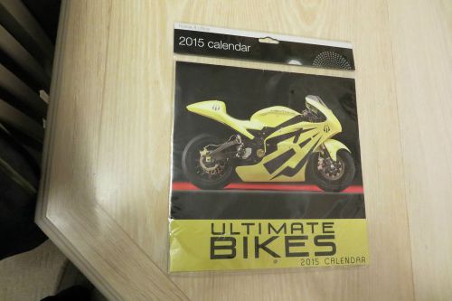 ULTIMATE BIKES, 2015 CALENDAR, MONTH TO VIEW, BRAND NEW AND SEALED