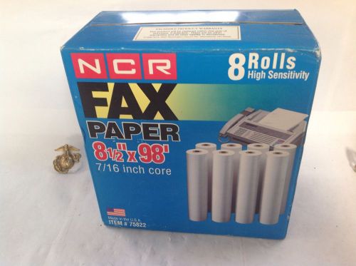 NCR Fax Paper  8 rolls NEW in Box item # 75822  8-1/2&#034;  x 98&#039;  7/16 inch core