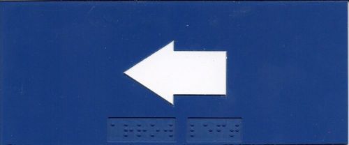 ADA Braille &#034;ARROW LEFT&#034;  Blue sign  6 x 2,5.   #P129