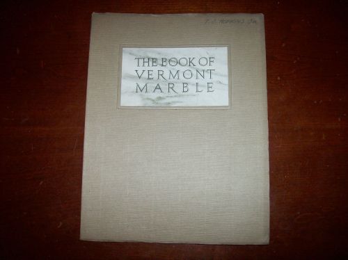 VINTAGE CATALOG THE BOOK OF VERMONT MARBLE SECOND EDITION JUNK DRAWER ITEM