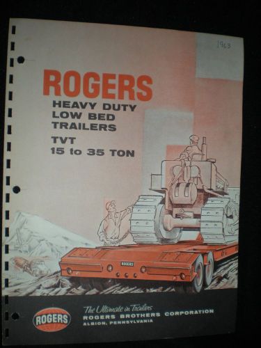 ROGERS HEAVY DUTY LOW-BED TRAILERS BROCHURE 1963 TVT 15-35 TON