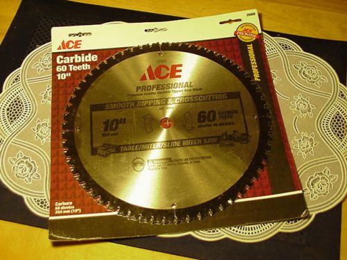 Ace Hardware Professional 10 Inch 60 Tooth Carbide Saw Blade 28909 NEW SEALED