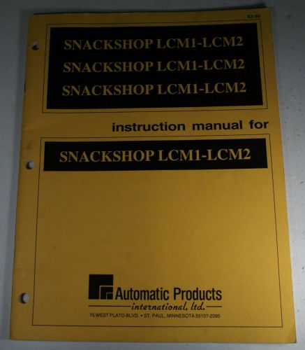 Automatic Products Snackshop LCM1-LCM2 Instruction Manual